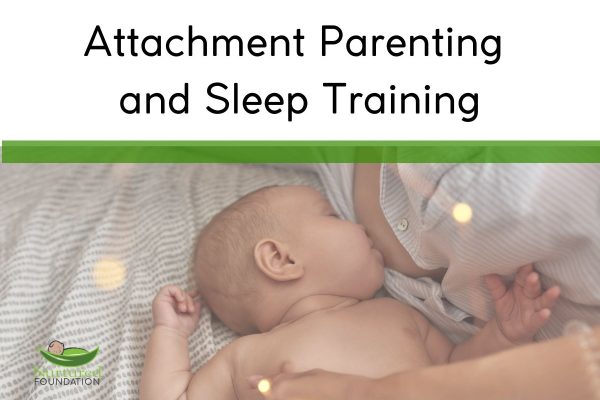 Attachment Parenting and Sleep Training